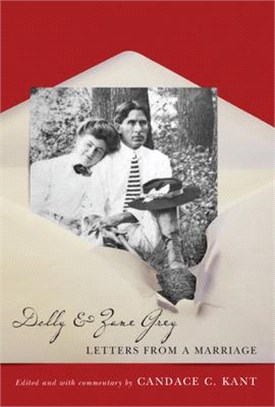 Dolly & Zane Grey ― Letters from a Marriage