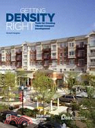 Getting Density Right ─ Tools for Creating Vibrant Compact Development