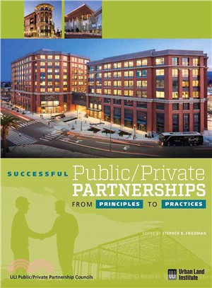 Successful Public / Private Partnerships ― From Principles to Practices