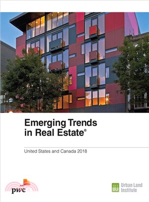 Emerging Trends in Real Estate 2018 ― United States and Canada