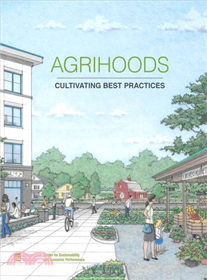 Agrihoods ― Cultivating Best Practices