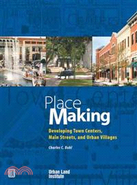 Place making :developing tow...