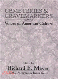 Cemeteries and Gravemarkers ─ Voices of American Culture