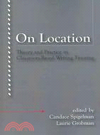 On Location: Theory And Practice In Classroom-based Writing Tutoring