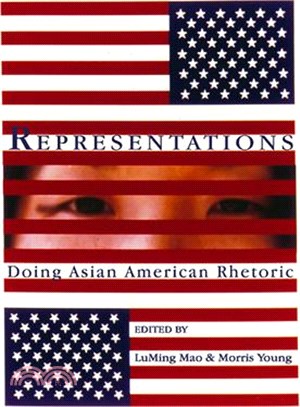 Representations ─ Doing Asian American Rhetoric