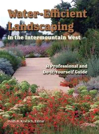 Water-Efficient Landscaping in the Intermountain West