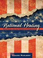 National Healing ─ Race, State, and the Teaching of Composition
