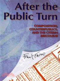 After the Public Turn ─ Composition, Counterpublics, and the Citizen Bricoleur
