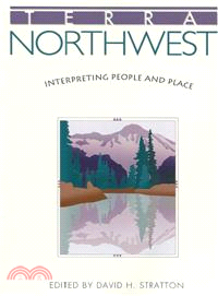 Terra Northwest—Interpreting People and Place