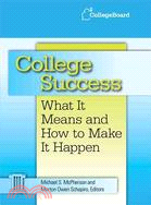 College Success: What It Means and How to Make It Happen