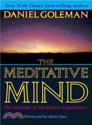 The Meditative Mind ─ Varieties of Meditative Experience