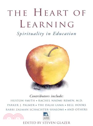 The Heart of Learning ─ Spirituality in Education