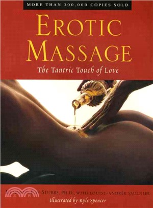 Erotic Massage ─ The Tantric Touch of Love