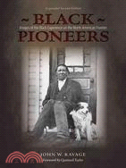 Black Pioneers ─ Images of the Black Experience on the North American Frontier