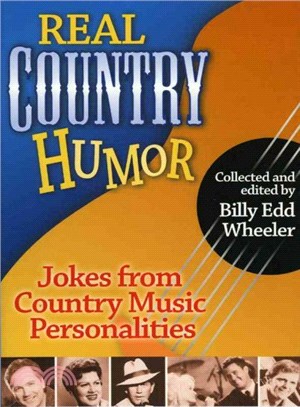 Real Country Humor ─ Jokes from Country Music Personalities