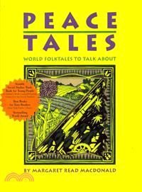 Peace tales : world folktales to talk about