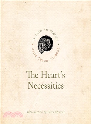 The Heart Necessities ― A Life in Poetry