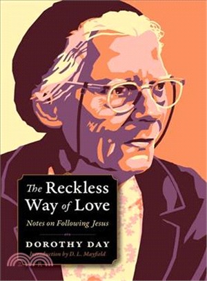 The Reckless Way of Love ─ Notes on Following Jesus