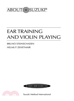 Ear Training and Violin Playing: A Suzuki Method Symposium