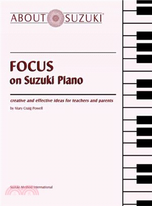 Focus on Suzuki Piano