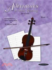 Adventures in Music Reading For Violin Book 1