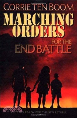 MARCHING ORDERS FOR END BATTLE