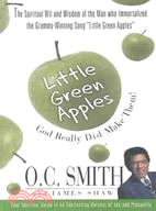 Little Green Apples: God Really Did Make Them!