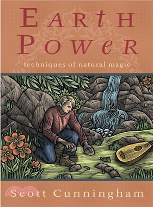 Earth Power ─ Techniques of Natural Magic