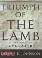 Triumph of the Lamb ─ A Commentary on Revelation