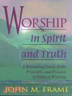 Worship in Spirit and Truth