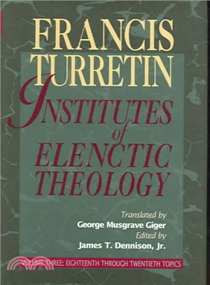 Institutes of Elenctic Theology