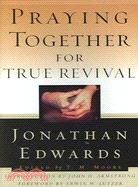 Praying Together for True Revival