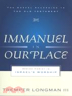 Immanuel in Our Place ─ Seeing Christ in Israel's Worship