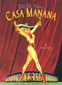 Billy Rose Presents... Casa Manana