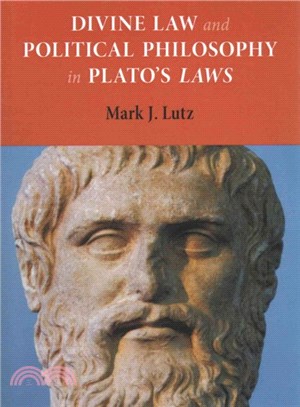 Divine Law and Political Philosophy in Plato's Laws