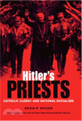 Hitler's Priests ― Catholic Clergy and National Socialism