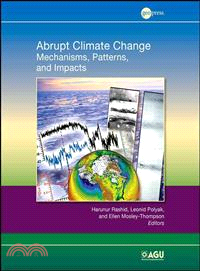 Abrupt Climate Change: Mechanisms, Patterns, And Impacts