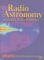 Radio Astronomy at Long Wavelengths