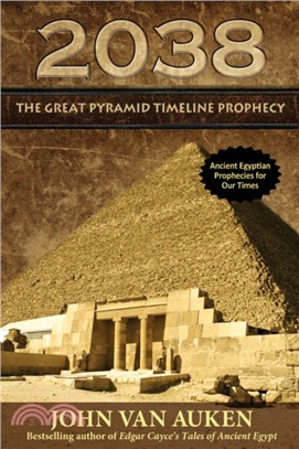 2038：The Great Pyramid Timeline Prophecy