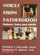 Voices from Fatherhood ─ Fathers, Sons and Adhd