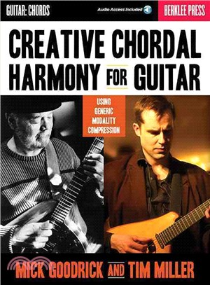 Creative Chordal Harmony for Guitar ─ Using Generic Modality Compression