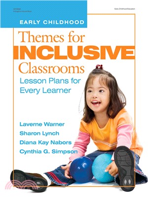 Themes for Inclusive Classrooms ─ Lesson Plans for Every Learner