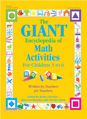 The Giant Encyclopedia of Math Activities ─ For Children 3 to 6