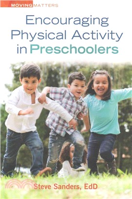 Encouraging physical activity in preschoolers /