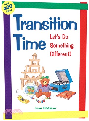Transition Time ─ Let's Do Something Different!