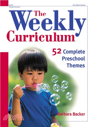 The Weekly Curriculum ─ 52 Complete Preschool Themes