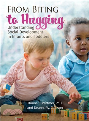From Biting to Hugging ― Understanding Social Development in Infants and Toddlers