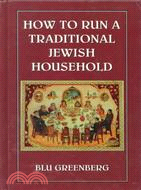 How to Run a Traditional Jewish Household