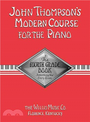 John Thompson's Modern Course for the Piano