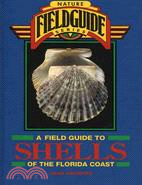 Field Guide to Shells of the Florida Coast